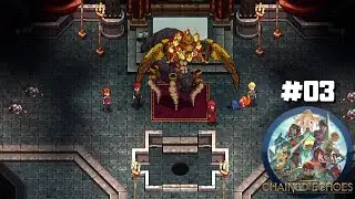 Chained Echoes #03 - Problemas no Pal&aacute;cio! PT-BR (Gameplay Sem Narra&ccedil;&atilde;o)