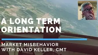 A Long Term Orientation