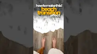 Viral Beach Transition Effect! #mobileediting #capcuttutorial
