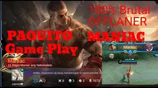 #mobilelegend #maniac PAQUITO MANIAC GAMEPLAY I 100% BRUTAL OFFLANER