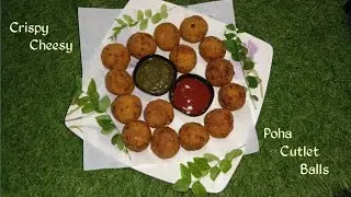 Crispy Cheesy Poha Cutlet Balls Recipe | चीज़ी पोहा कटलेट बॉल्स | Special Recipe For Ramdan 2025