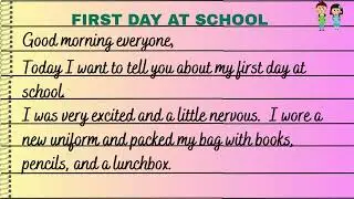 SPEECH ON FIRST DAY AT SCHOOL | LINES ON MY FIRST DAY AT SCHOOL