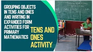 Tens and ones Activity|Grouping objects expanded form funactivities|kvsdemo|learning bydoing#kvsprt