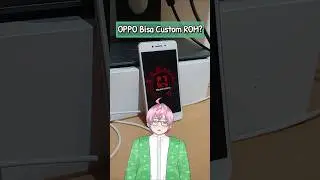 Custom Rom OPPO A37 #android #smartphone #oppo #androidphone  #vtuberindonesia