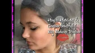 Makeup tutorial / contouring tutorial/ highlighting tutorial for an easy every day look