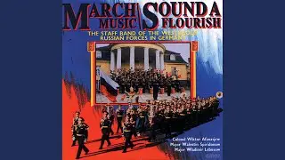 March of the Guards Mortar-Soldiers