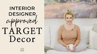 INTERIOR DESIGN | BEST TARGET D&Eacute;COR Approved by an Interior Designer
