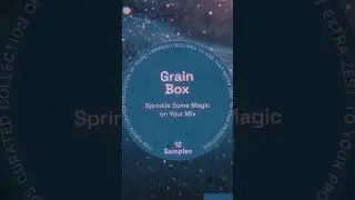 Upgrade Your Tracks: Grain Box is our new and free Discord Exclusive Sound Bite! 🥠✨