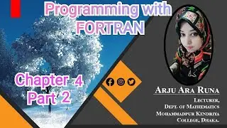 7. Computer Techniques || Programming with FORTRAN || Chapter-4 (Part-2) || Fortran Expression