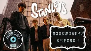 NOTEWORTHY Meets STANLEYS - The band talk lockdown, the Wigan Music Scene and Wigan Band Aid