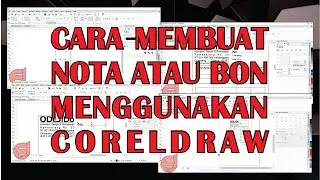 CARA MEMBUAT NOTA ATAU BON COREL X7 | ODeJiDo