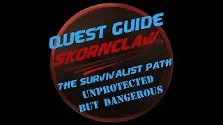 Tarkov Quest Guide - The Survivalist Path - Unprotected But Dangerous - Jaeger
