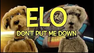 ELO - DON'T PUT ME DOWN