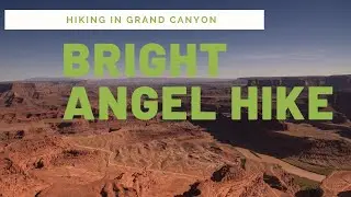 Hiking in Grand Canyon I Bright Angel Trail I Visit Arizona I