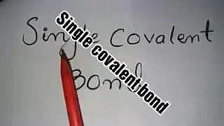 SINGLE COVALENT BOND