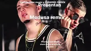 Lary Over - Medusa Remix Ft Bad bunny