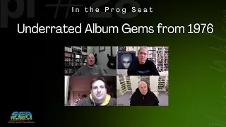 In the Prog Seat: Underrated Album Gems From 1976