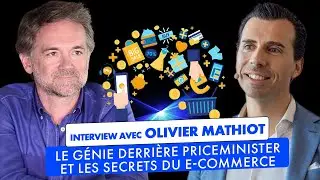 Interview avec Olivier Mathiot : Le G&eacute;nie derri&egrave;re PriceMinister et les Secrets du E-commerce