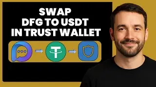 Swap DFG to USDT in Trust Wallet | Quick & Easy Guide