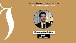 Exhibitor Highlights From 56. IJS Istanbul Jewelry Show |  E.S.A. srl