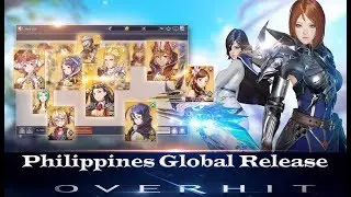 Filipino Test on Overhit Global launch Arena PVP!
