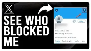 How To See Who Blocked Me on Twitter (How to Find Out Who Blocked You on Twitter)
