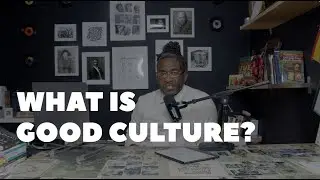 What Is Good Culture?