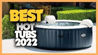 8 Best Hot Tubs  2022 In The Market