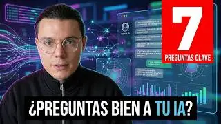 Las 7 preguntas clave para un Agente BigData experto en tu negocio