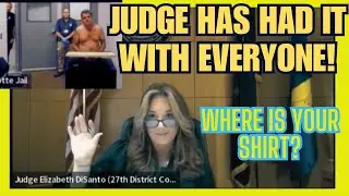 Shirtless Man & Smoking Woman Push Judge DiSanto To The Edge