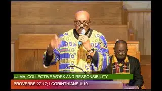 December 28, 2025, UJIMA - Collective Work & Responsibility - Proverbs 27:17 & 1 Corinthians 1:10