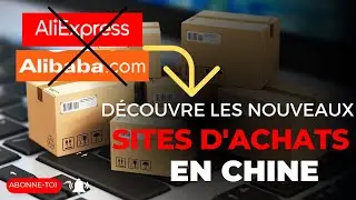 Comment Acheter en Chine - Les Sites Achats en Chine en dehors d'Alibaba