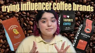 trying influencer coffee brands so you don't have to...