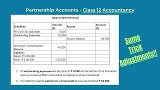 Some Trick Adjustments!! | Class 12 Accountancy | CBSE