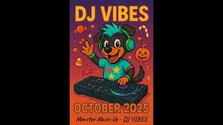 Monster Mash Up   DJ VIBES