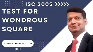 Test For Wondrous Square (Magic Square) | ISC Computer Science Practical | 2005 | Q2 | SOLVED | Java