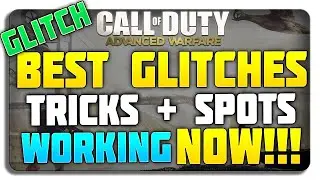 COD Advanced Warfare Glitches: BEST WORKING Glitch Spots