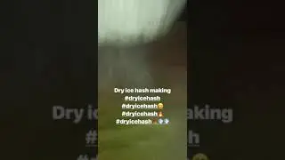 dry ice hash making