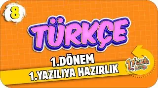 8. Sınıf Türkçe  1.Dönem 1.Yazılıya Hazırlık | 2021 📝