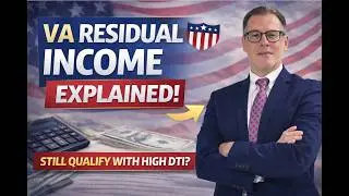 VA Residual Income Requirement Explained by Loan Officer John Thomas