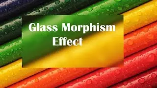 Real Glass Morphism Effect Using HTML/CSS || CSS Challenges