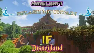 Minecraft Imagineering Fun Disneyland - Splash Mountain Ride