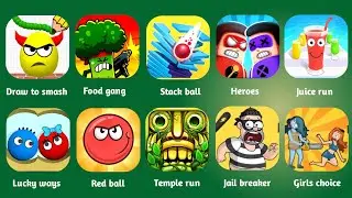 Draw to smash,Save the girl,Save the pet,Freaky Stan,Jail breaker,Temple run,Red ball,Heroes,Roblox