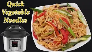 Quick vegetable Noodles in instant pot || Getting Started with Your Instant Pot