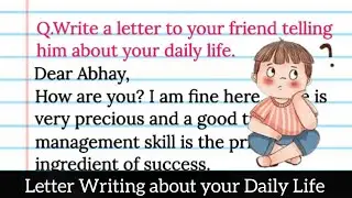 SEBA - Letter Writing About Your Daily Life l Important letter Writing for HSLC Exam l