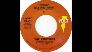 The Emotions - Runnin' Back (And Forth)