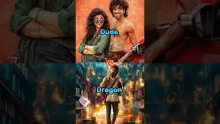 Dude 💙❤️vs Dragon 💚❤️ Comparison  👑🇮🇳😎 Pradeep Ranganathan 💫🥰vs Pradeep Ranganathan🤩🔥#shorts