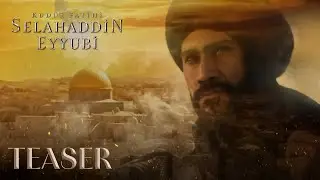 Saladın: The Conqueror of Jerusalem | Teaser @kudusfatihiselahaddineyyubi