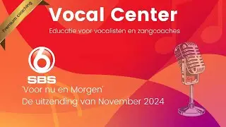 Vocal Center over zangles en zangcoaching bij 