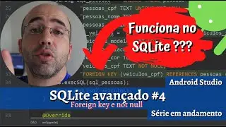 Foreign key no SQLite | SQLite Avançado #4